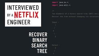 Java interview with a Netflix engineer: Recover binary search tree