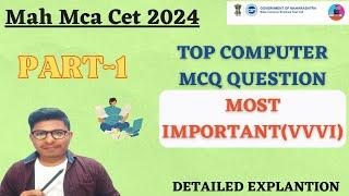 Mah Mca Cet 2024 II Computer Most Important MCQ question II PART-1