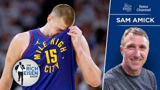 The Athletic’s Sam Amick: How Jokic & Nuggets Respond after Game 6 Rout | The Rich Eisen Show