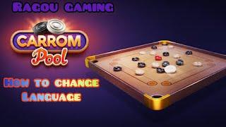 How to change language in Carrom Pool Gameplay | Ragou Gaming