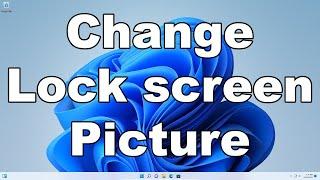 How To Change The Lock Screen Picture In Windows 11 | Including Slideshow | A Quick & Easy Guide