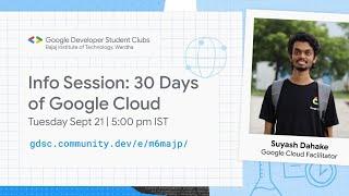 Info Session : 30 Days of Google Cloud