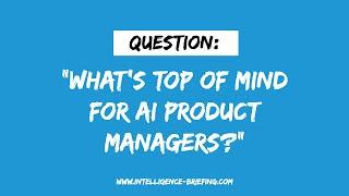 What's Top Of Mind For AI Product Managers? (Guest: Supreet Kaur)