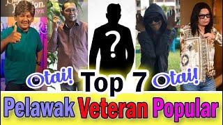 Top 7 Pelawak Veteran Popular Tanah Air