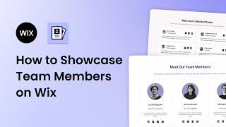 How to showcase Team Members on Wix