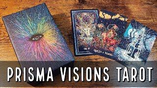 The Prisma Visions Tarot Unboxing and Flip Through