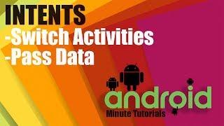 Android Studio - Intents to switch activities and pass data between them!