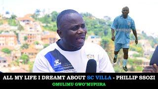MY MUM WOULD BEAT ME WHENEVER SHE FOUND ME PLAYING FOOTBALL - PHILLIP SSOZI