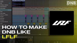 How to make drum and bass like LFLF