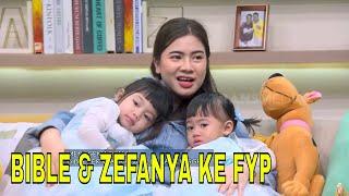 Bible dan Zefanya Anak Felicya Angelista yang Menggemaskan | FYP (12/07/24) Part 5