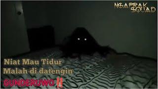 Video CREEPY Dari Internet‼️Di datangin Gunderuwo