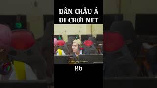 [NHẠC CHẾ] DÂN CHƠI CHÂU Á ĐI NET Phần 6 - Thanh Tiến Phàn #nhacche #ttp  #thanhtiếnphàn