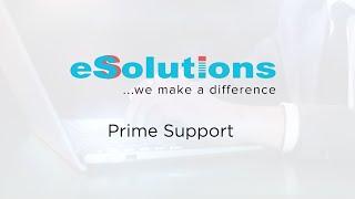 eSolutions Prime Support