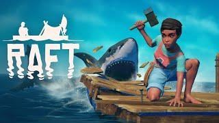 Raft прохождение на русском #6 Рафт обзор Выживание на плоту