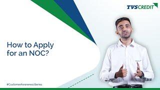 TVS Credit | Steps to apply for a NOC