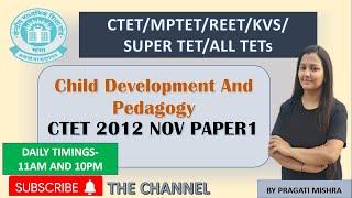 CTET NOVEMBER 2012 FULL PAPER 1 (BILINGUAL)| CDP PART EXPLANATION| PART-1