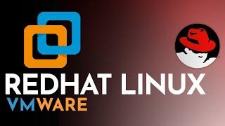 Install Redhat on VMware (2022)