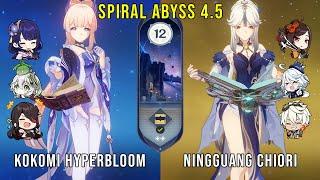 C0 Kokomi Hyperbloom and C6 Ningguang Chiori - Genshin Impact Abyss 4.5 - Floor 12 9 Stars