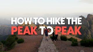 How to HIKE the PEAK TO PEAK in MADEIRA!? - Pico do Areeiro to Pico Ruivo PR1