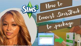 How To Convert .Sims3Pack to .package for Sims, Clothes & more in 2024!| The Sims 3