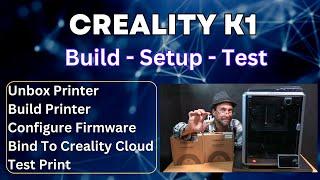 Complete Unboxing & Setup: Creality K1 3D Printer - From BOX to BENCHY - In 4K