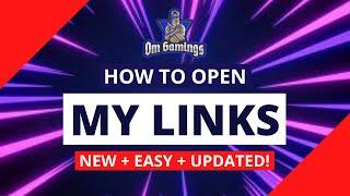 How To Open My Links | Easy And Latest Method | ClickyFly Links | Om Gamings!
