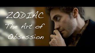 Zodiac - The Art of Obsession