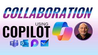 Transform Collaboration using Copilot | @efficiency365