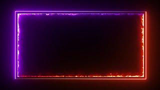 Glowing frame black screen | Neon light border | Frame template video background #13