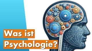 Einführung in die Psychologie (Alltagspsychologie & Wissenschaft)