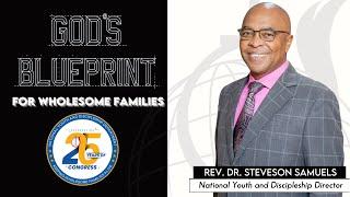 April 6, 2024 || Youth Congress 25 ~ God's Blueprint For Wholesome Families