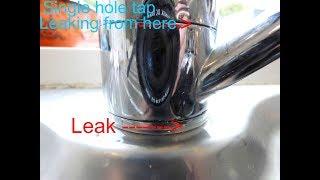 Single hole mixer sink taps leaking at base. How to fix it.
