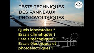 Les tests techniques des panneaux photovoltaïques