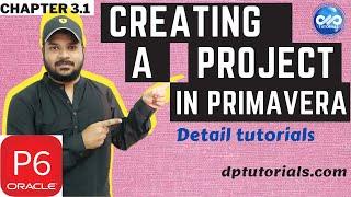 3.1 : Primavera Learning - Creating A Project In Primavera P6 ||  Primavera P6 Tutorials