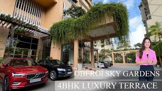 ₹14 Crores 4Bhk Luxury Terrace Apartment in Oberoi Sky Gardens, Lokhandwala, Mumbai