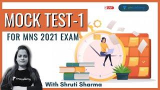 Live MOCK TEST for MNS 2021 | MNS Exam Mock Test MCQs | Unacademy MNS | Shruti Sharma