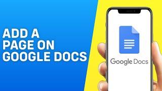 How to Add a Page on Google Docs Mobile App - Easy