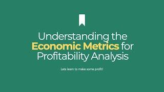 Understanding the Economic Metrics  - NPV, PP, ROI and Minimum Selling Price | Webinar | ChemEngLife