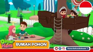 Lagu Anak Islami | Rumah Pohon | Omar & Hana