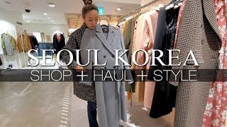 SEOUL KOREA SHOP + HAUL + STYLE