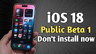 iOS 18 Public Beta 1 release - Watch This Before Update