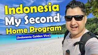 Indonesia My Second Home Program 2024 (Golden Visa in Asia)