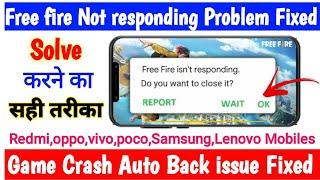 free fire isn't responding do you want to close it problem fix in Redmi, vivo,Samsung, Lenovo phones