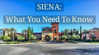 SIENA: WHAT YOU NEED TO KNOW NOW!