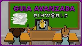 RimWorld TUTORIAL AVANZADO para PRINCIPIANTES ESPAÑOL