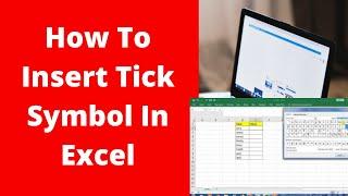 How To Insert Tick Symbol In Excel