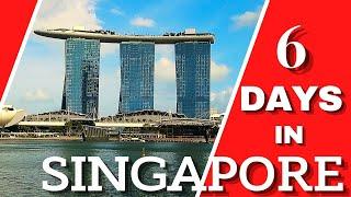 Singapore in 6 Days | Must See Places on Your First Visit in Singapore | My Itinerary of 6 Days