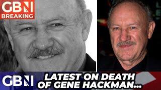 BREAKING: Gene Hackman & Wife Found Dead in Santa Fe Home As Details Emerge Over Legendary Actor