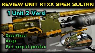 ‼️REVIEW UNIT RTXX SPEK SULTAN‼️1 UNIT 2 VERSI‼️