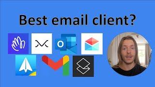 Best email client 2023 - fun and fast - email app comparison - up to date